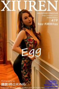 [XiuRen]2020.09.10 No.2549 Egg-˿Egg[48P626.33MB]